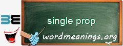 WordMeaning blackboard for single prop
